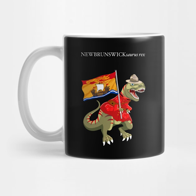 Clanosaurus Rex NEWBRUNSWICKsaurus rex New Brunswick RCMP Flag by BullShirtCo